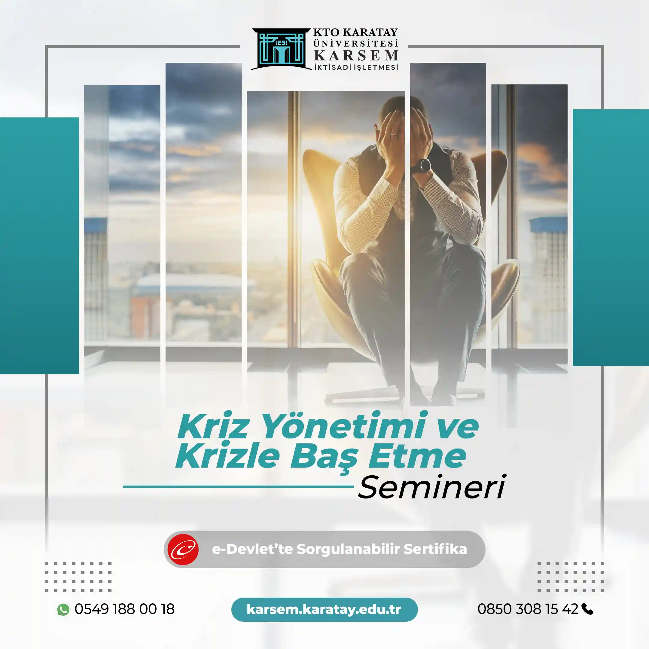 Kriz Yönetimi ve Krizle Baş Etme Semineri