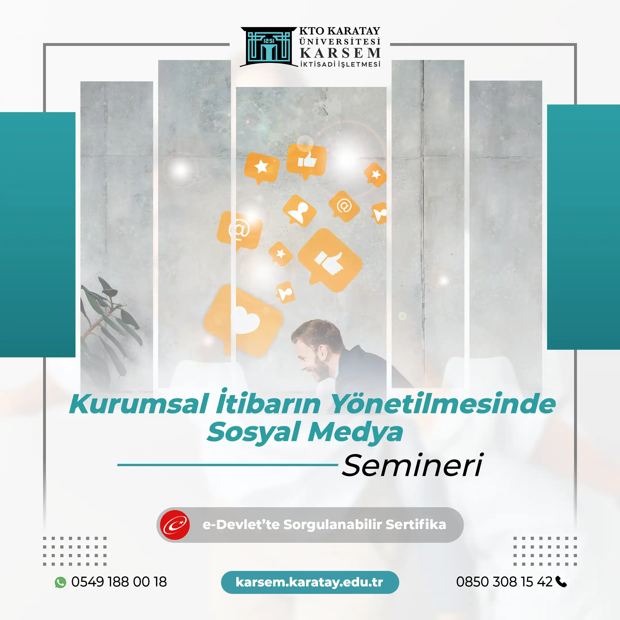 Kurumsal İtibarın Yönetilmesinde Sosyal Medya Semineri