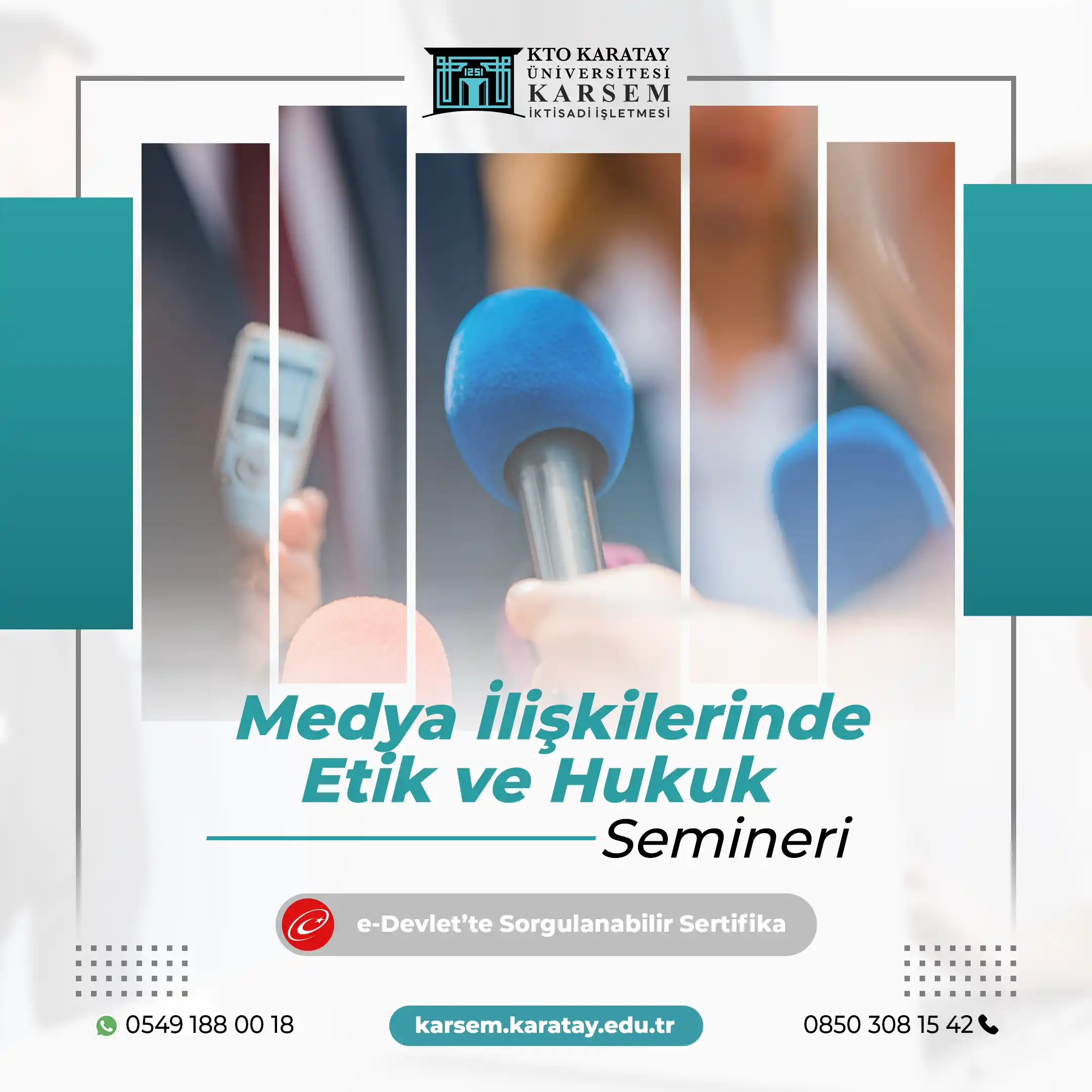 Medya İlişkilerinde Etik ve Hukuk Semineri