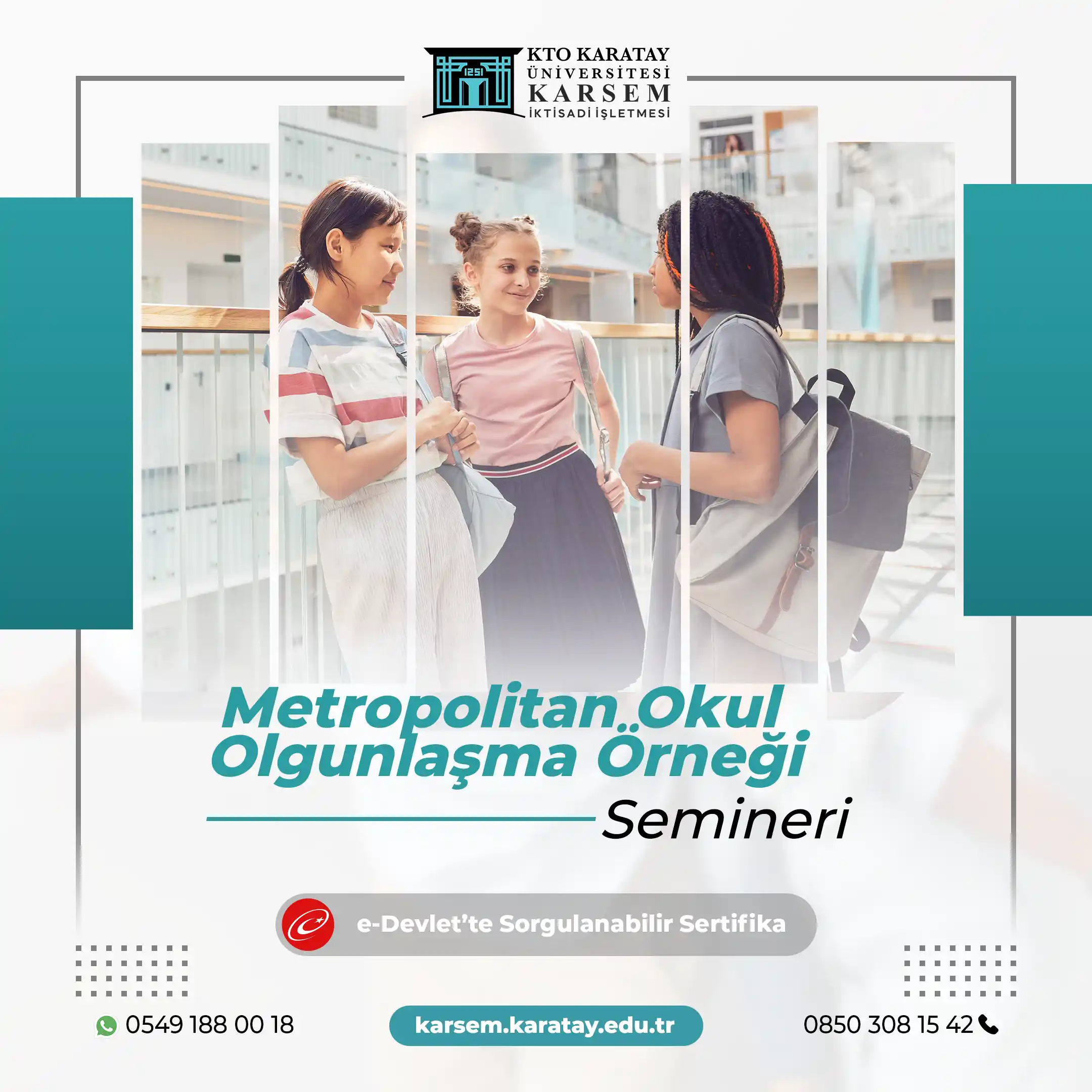 Metropolitan Okul Olgunlaşma Örneği Semineri