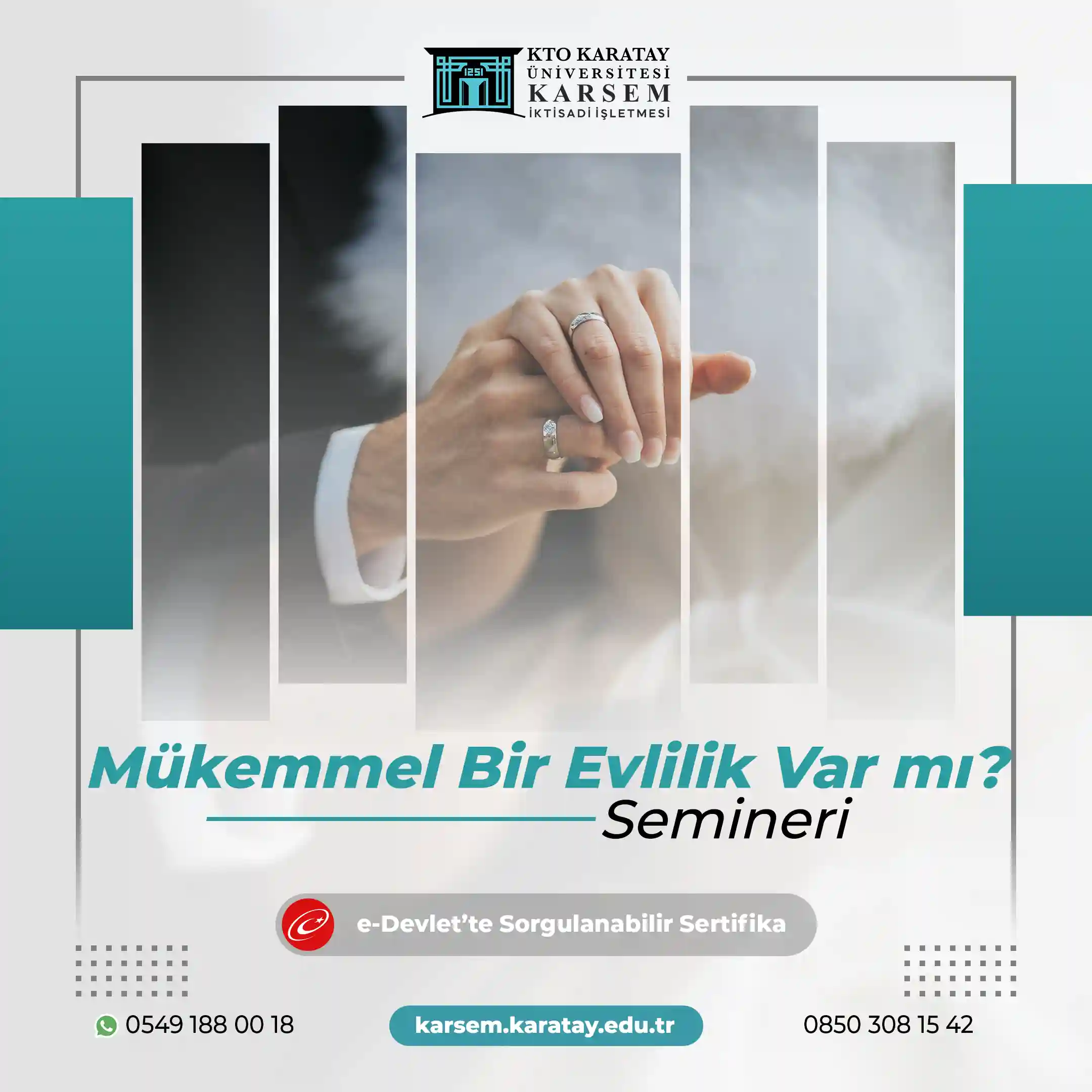 Mükemmel Bir Evlilik Var mı? Semineri