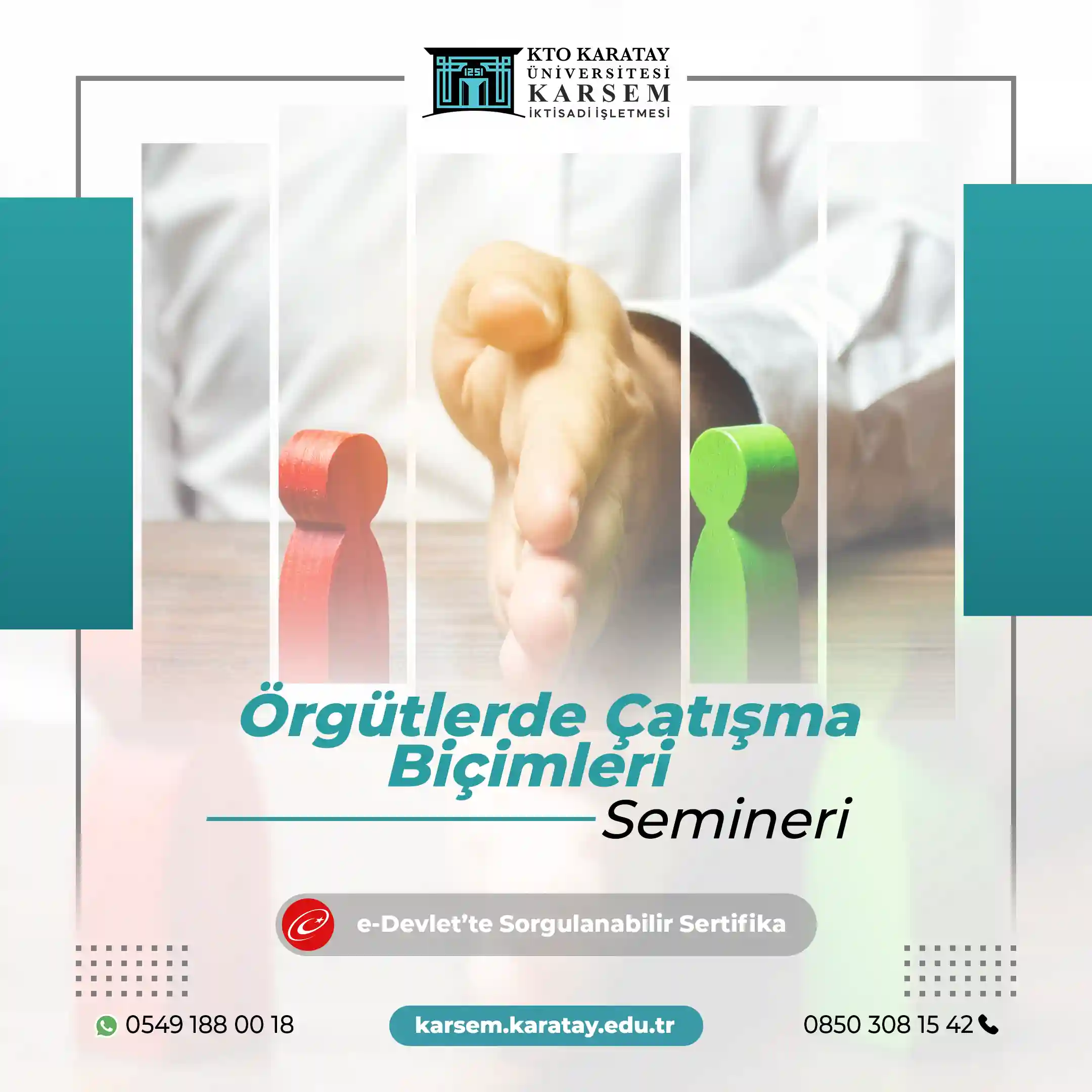 Örgütlerde Çatışma Biçimleri Semineri