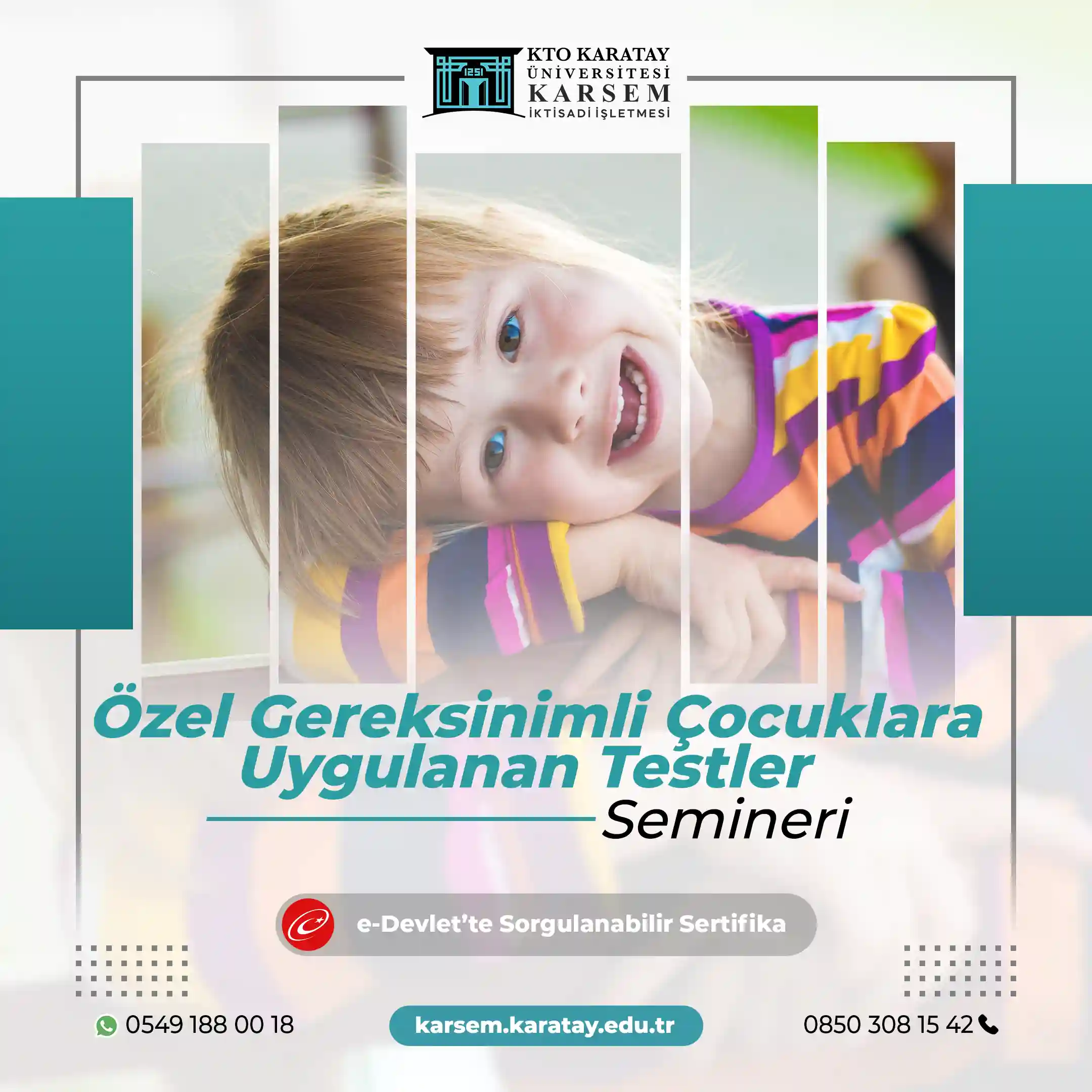 Özel Gereksinimli Çocuklara Uygulanan Testler Semineri