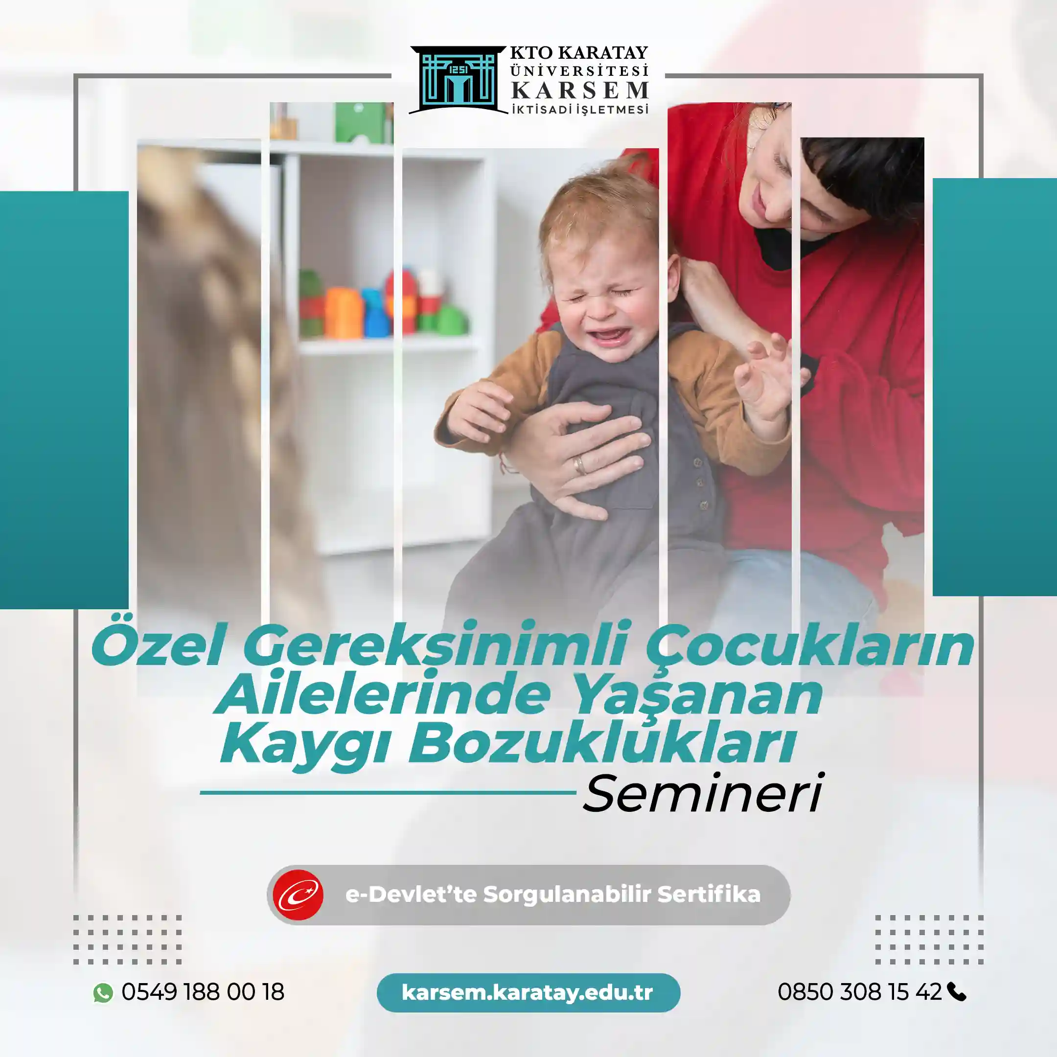 Özel Gereksinimli Çocukların Ailelerinde Yaşanan Kaygı Bozuklukları Semineri