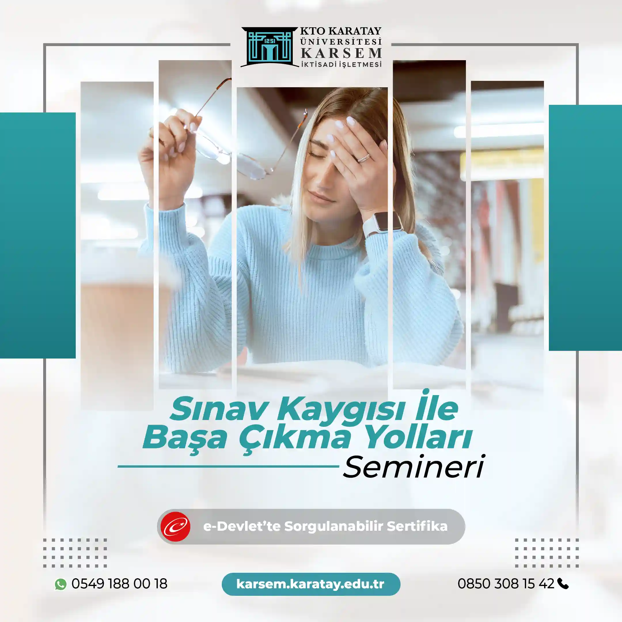 Sınav Kaygısı İle Başa Çıkma Yolları Semineri