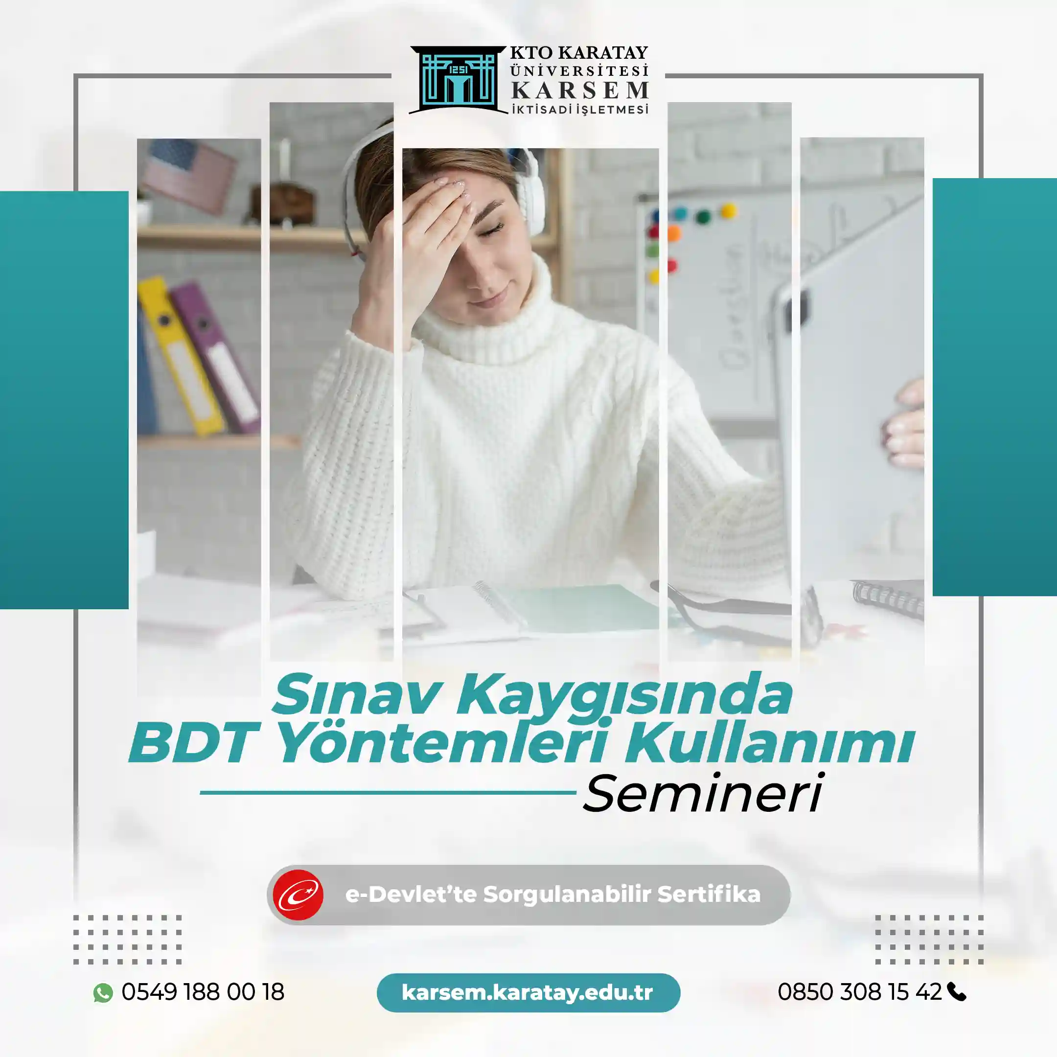 Sınav Kaygısında BDT Yöntemleri Kullanımı Semineri