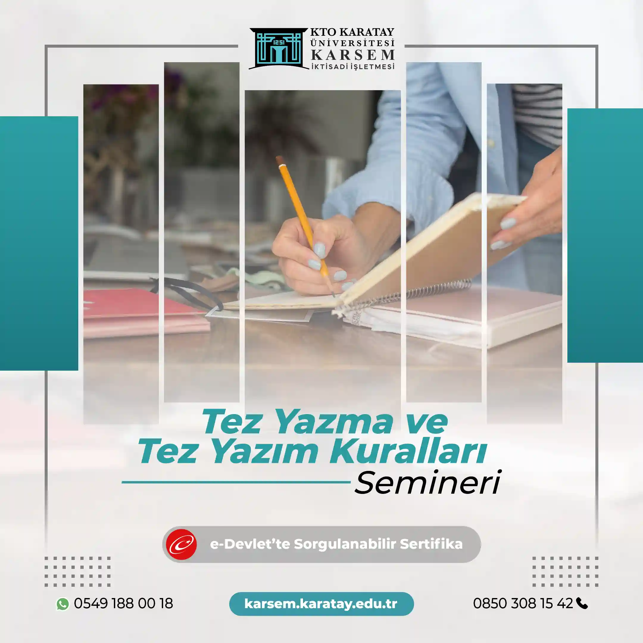 Tez Yazma ve Tez Yazım Kuralları Semineri