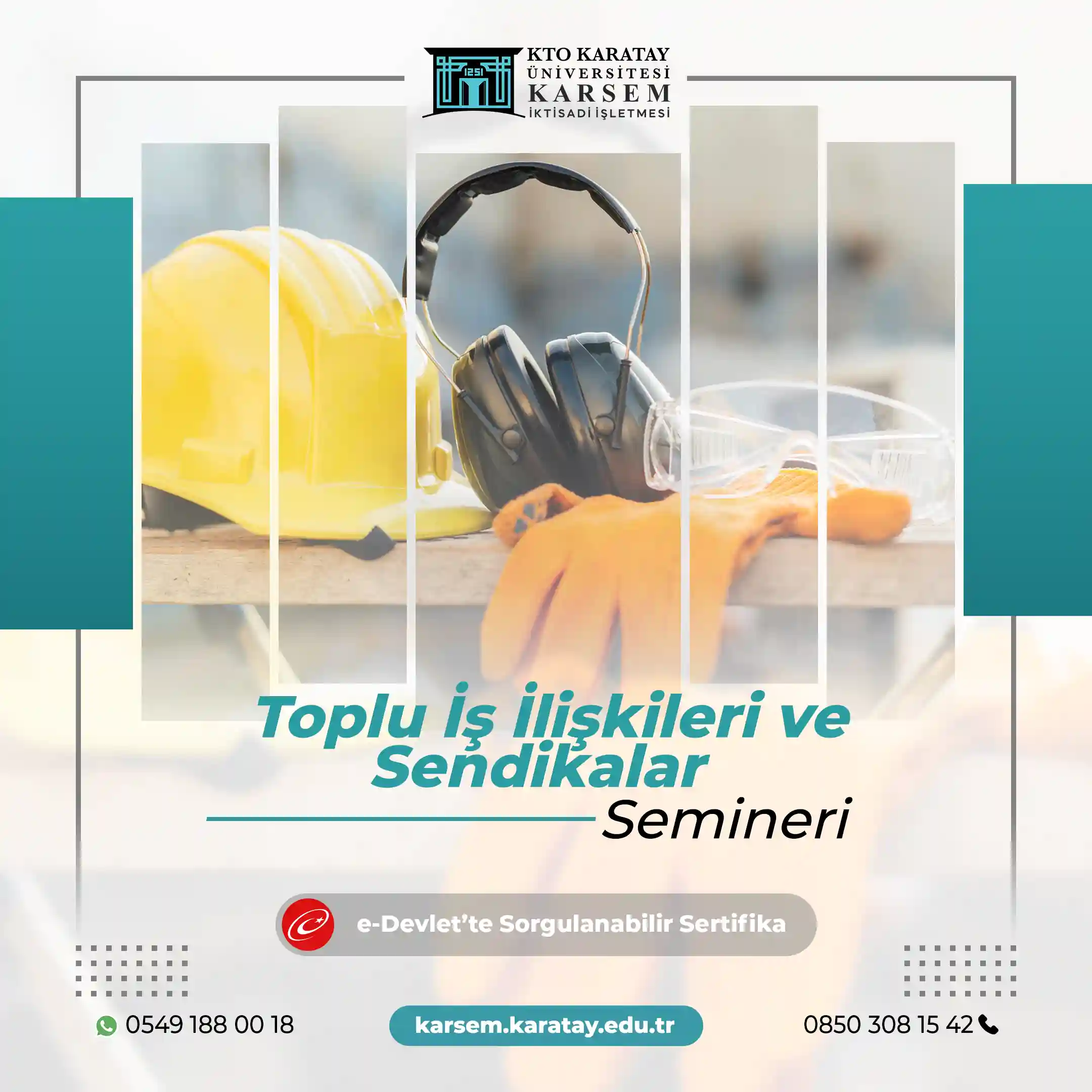 Toplu İş İlişkileri ve Sendikalar Semineri