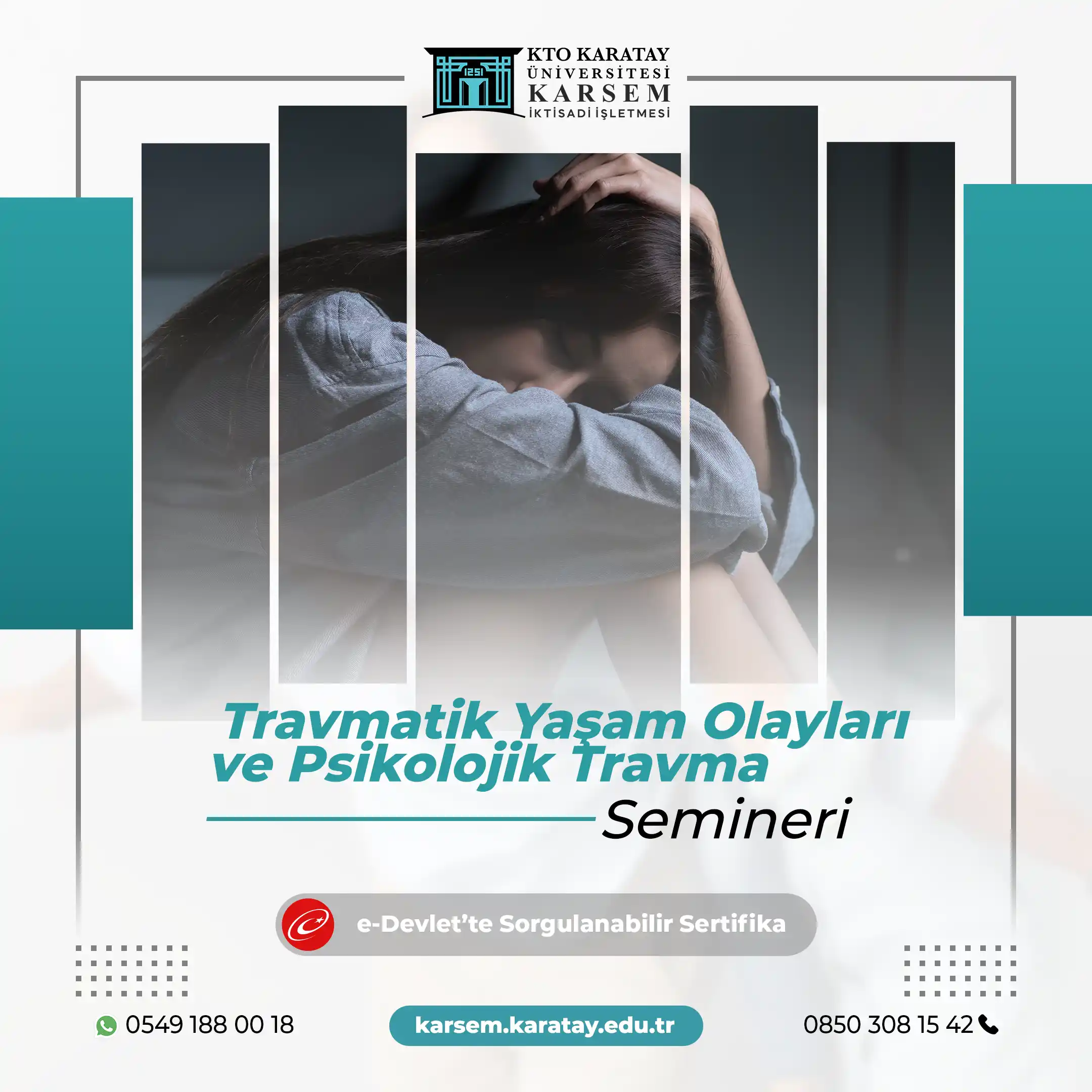 Travmatik Yaşam Olayları ve Psikolojik Travma Semineri