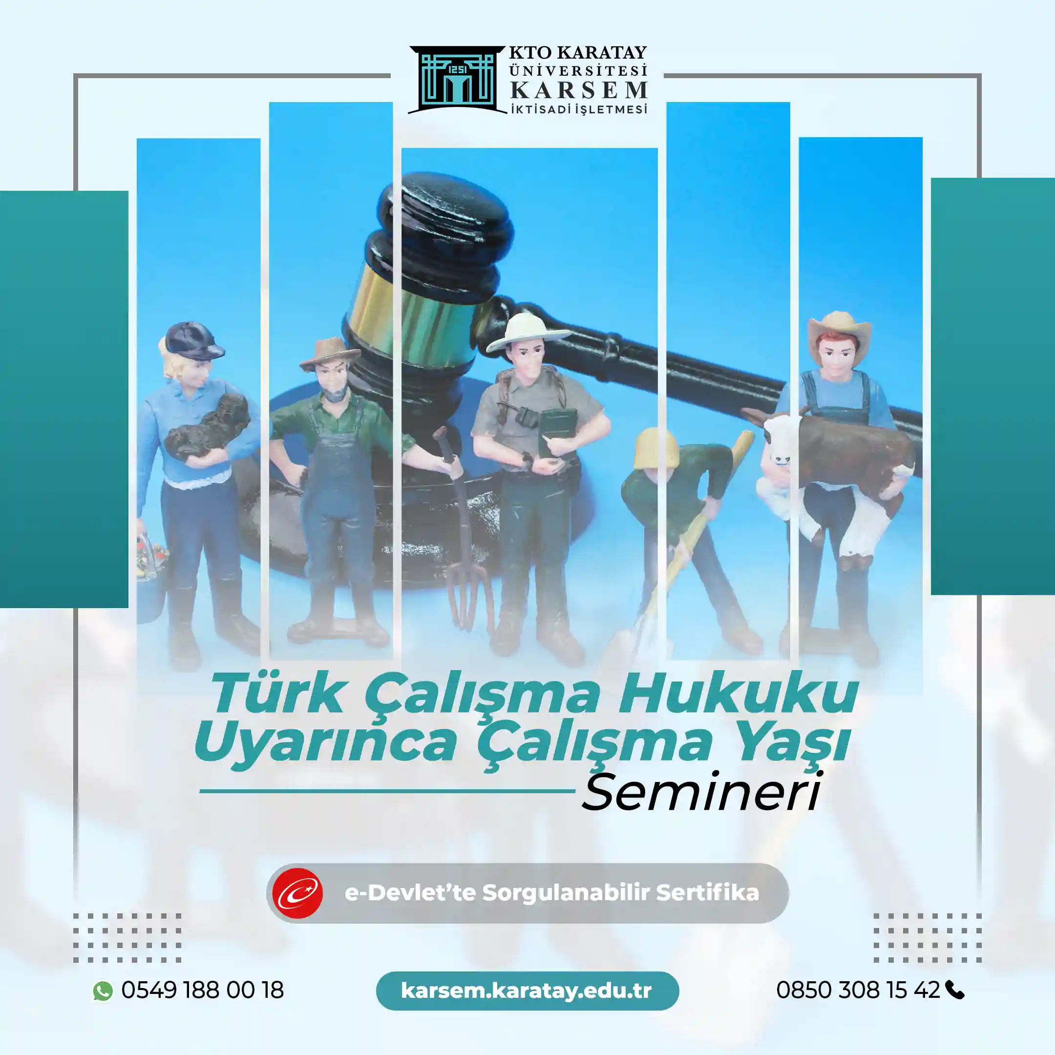 Türk Çalışma Hukuku Uyarınca Çalışma Yaşı Semineri