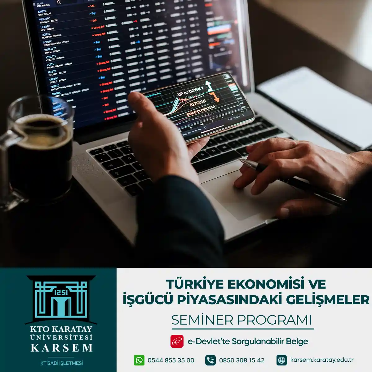 Türkiye Ekonomisi ve İş Gücü Piyasasındaki Gelişmeler Semineri
