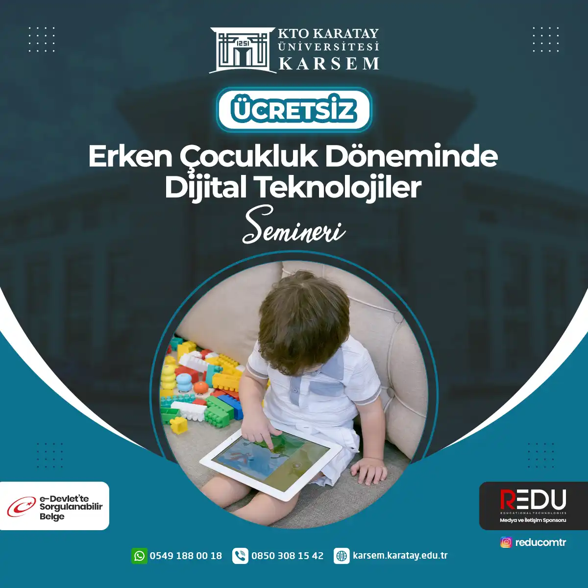 Ücretsiz - Erken Çocukluk Döneminde Dijital Teknolojiler Semineri