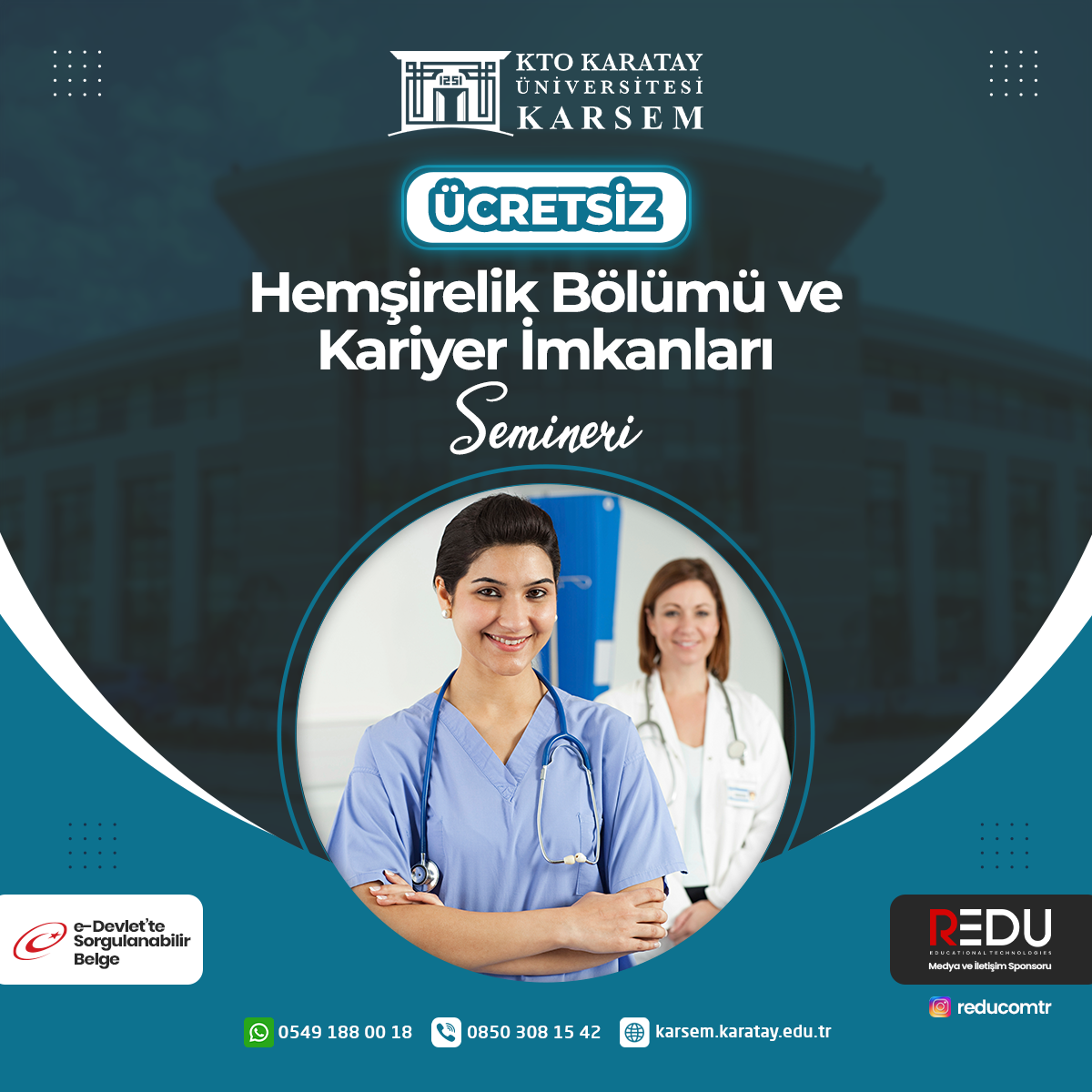 Ücretsiz - Hemşirelik Bölümü ve Kariyer İmkanları Semineri