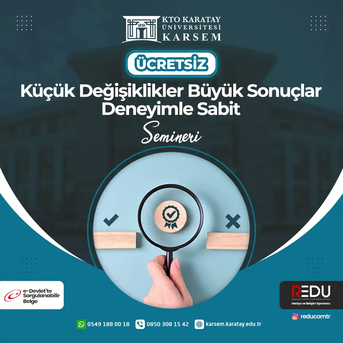 Ücretsiz -Küçük Değişiklikler Büyük Sonuçlar Deneyimle Sabit Semineri