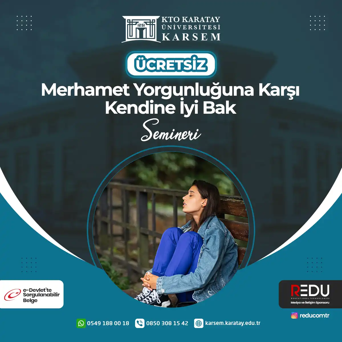 Ücretsiz - Merhamet Yorgunluğuna Karşı Kendine İyi Bak Semineri