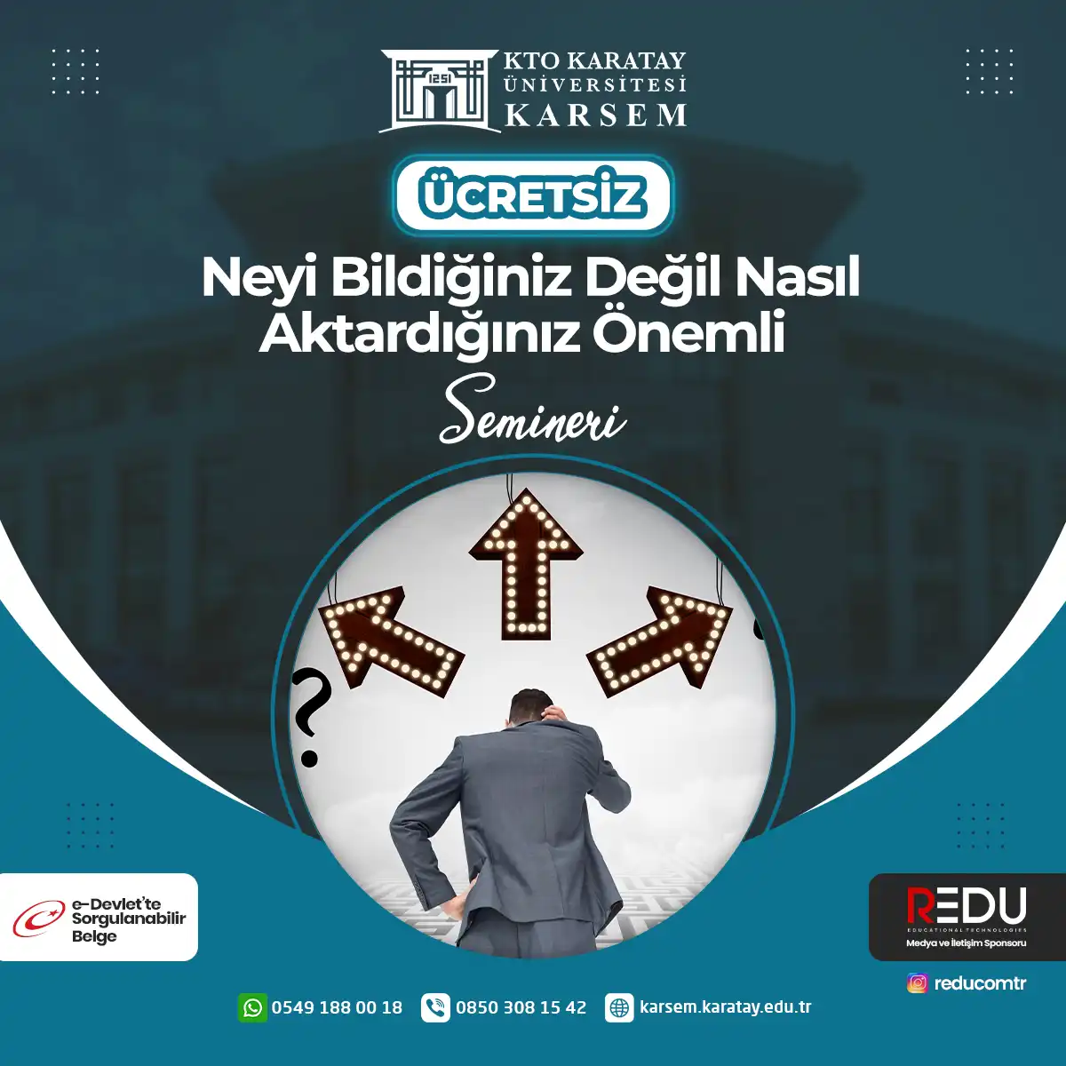 Ücretsiz -Neyi Bildiğiniz Değil Nasıl Aktardığınız Önemli Semineri