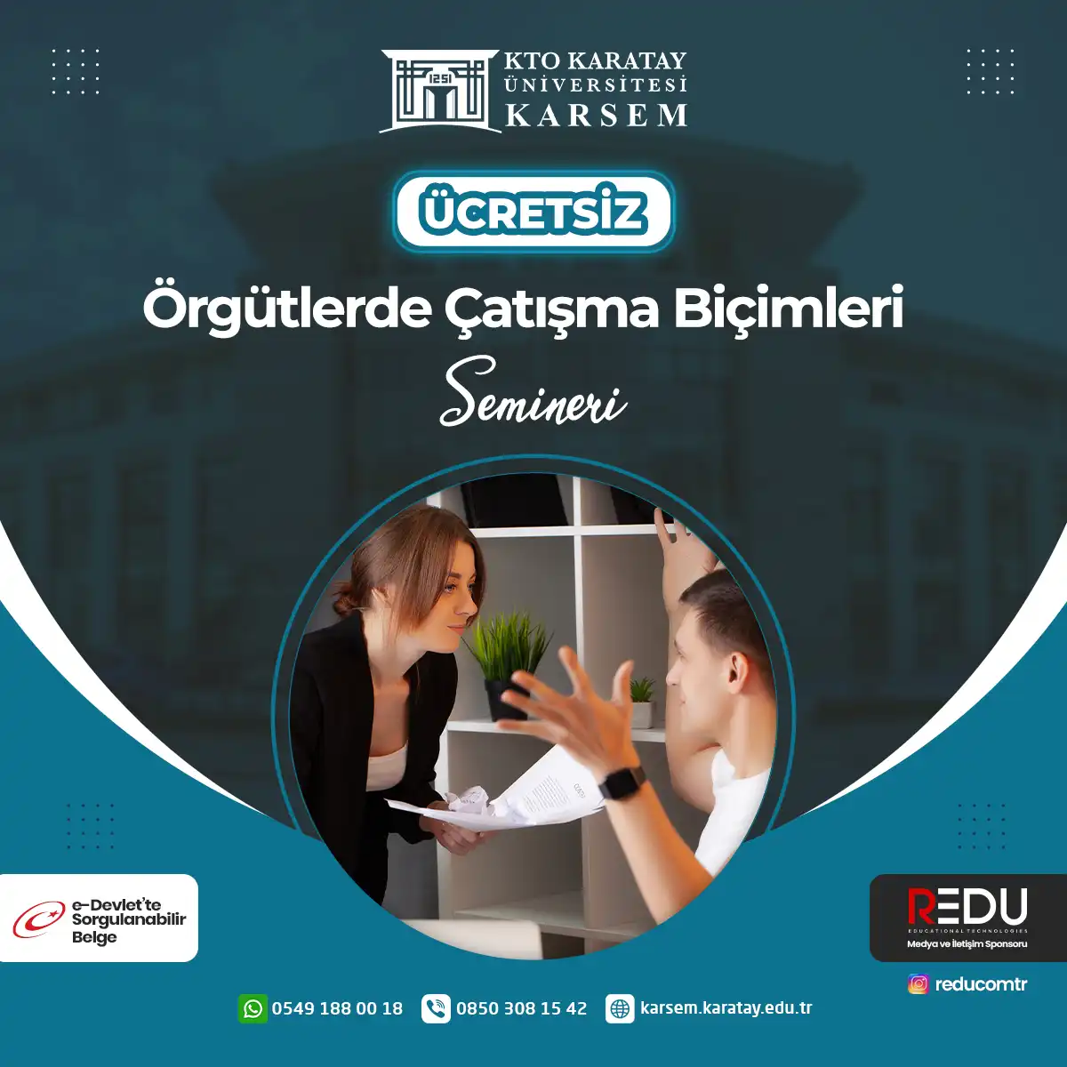 Ücretsiz -Örgütlerde Çatışma Biçimleri Semineri