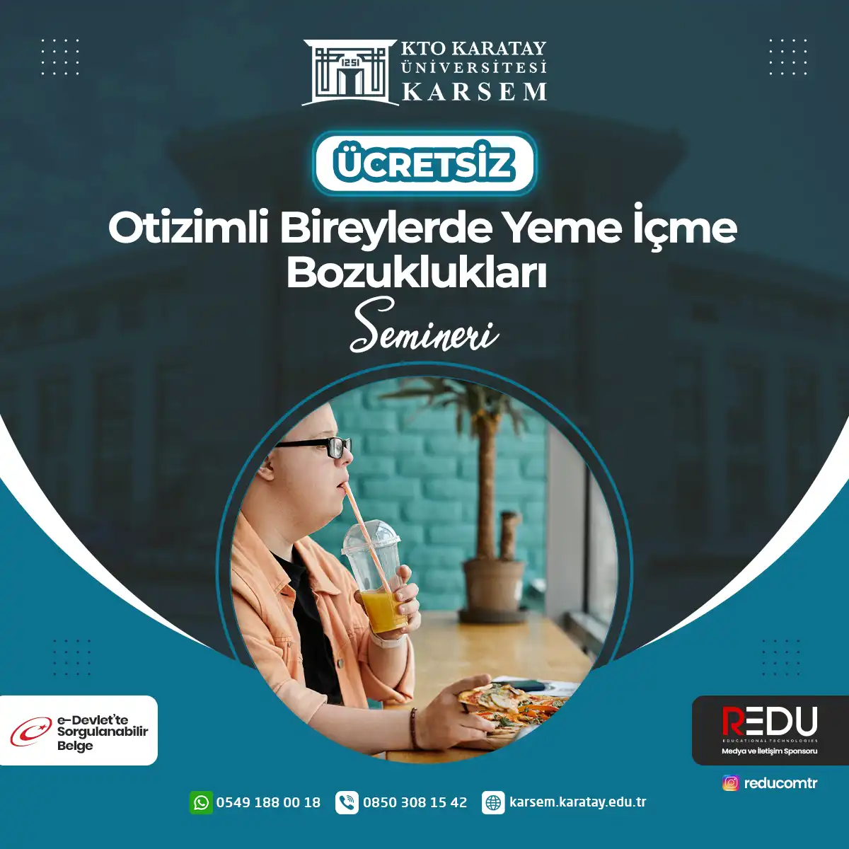 Ücretsiz -Otizmli Bireylerde Yeme İçme Bozuklukları Semineri