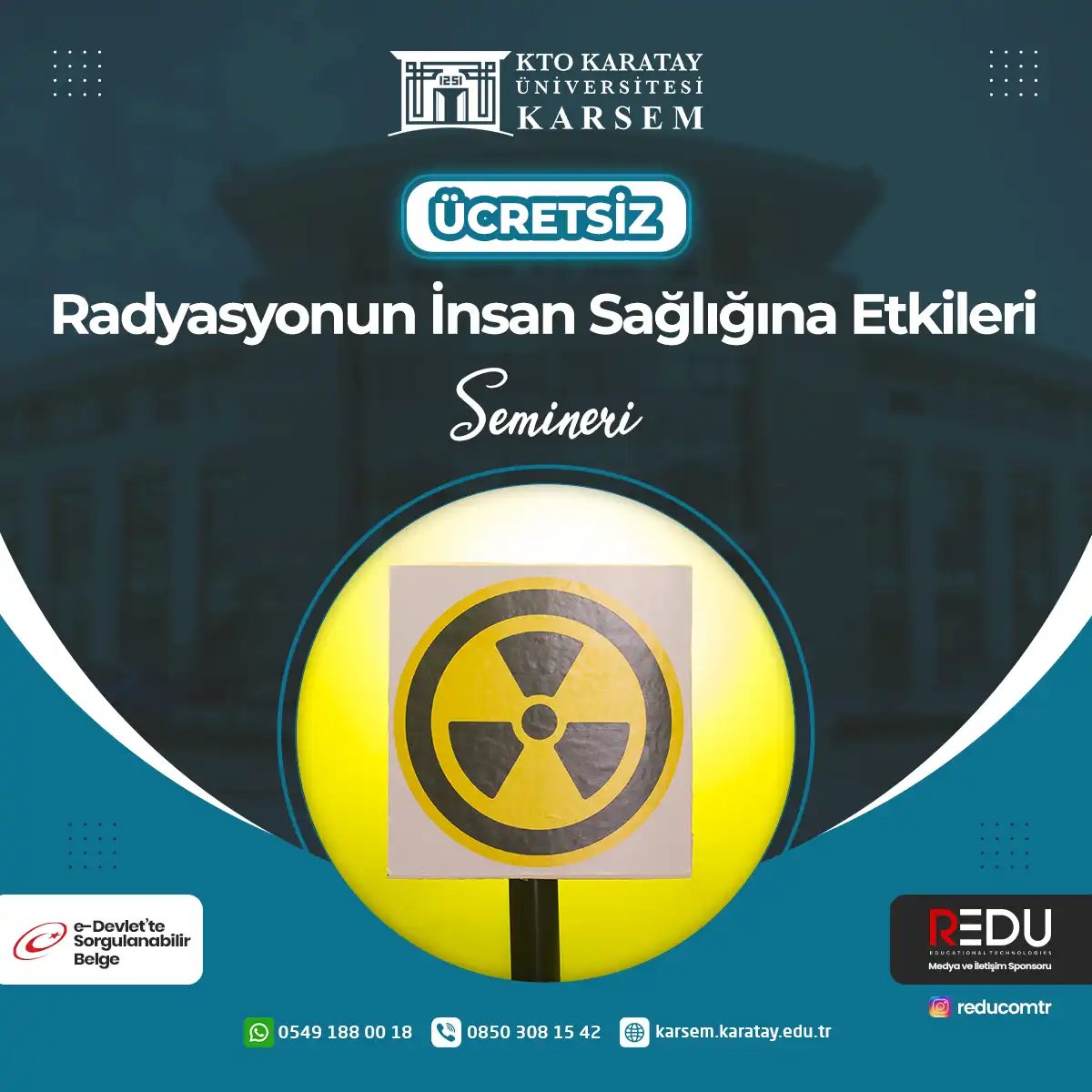 Ücretsiz - Radyasyonun İnsan Sağlığına Etkileri Semineri