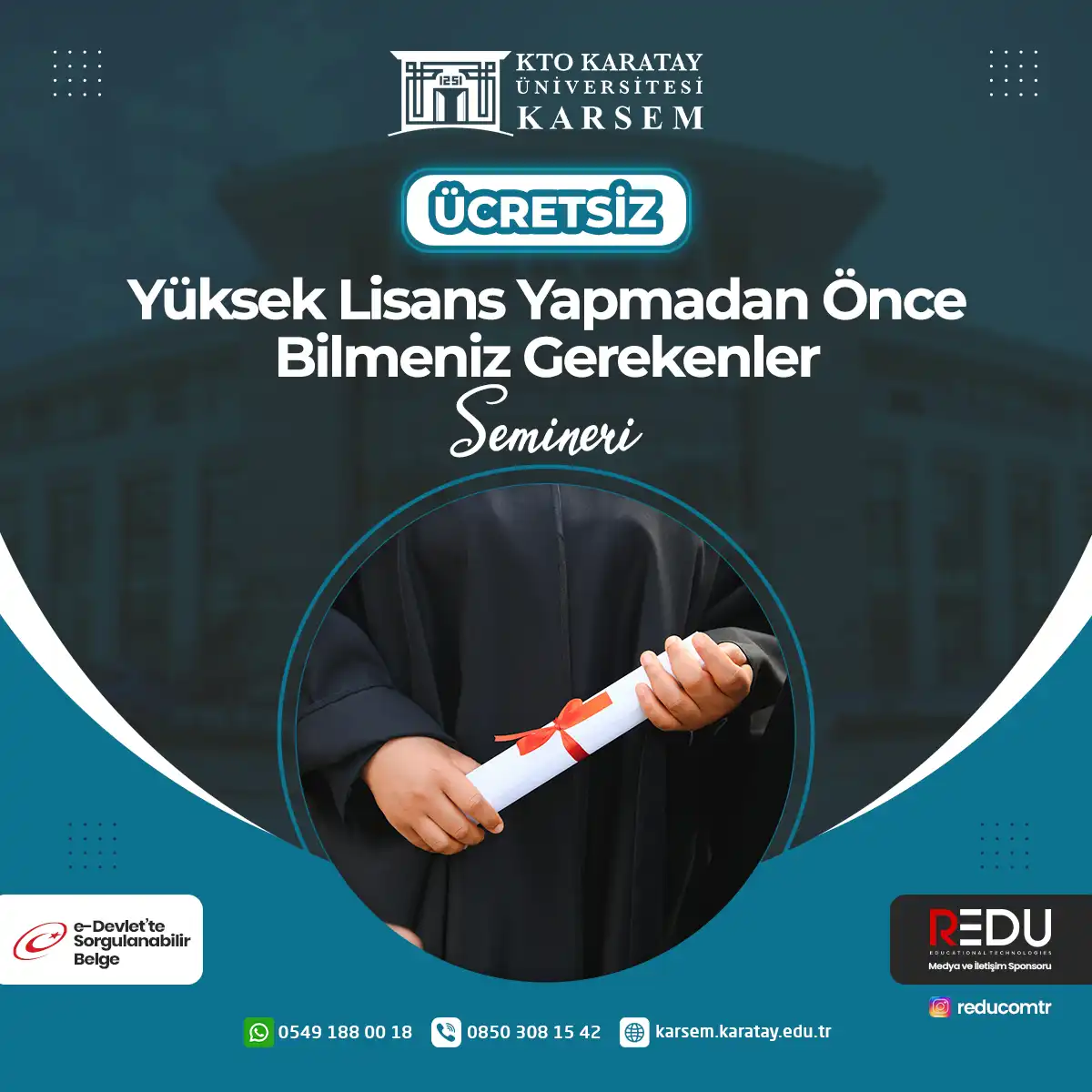 Ücretsiz - Yüksek Lisans Doktora Yapanlara Birkaç Tavsiye Semineri