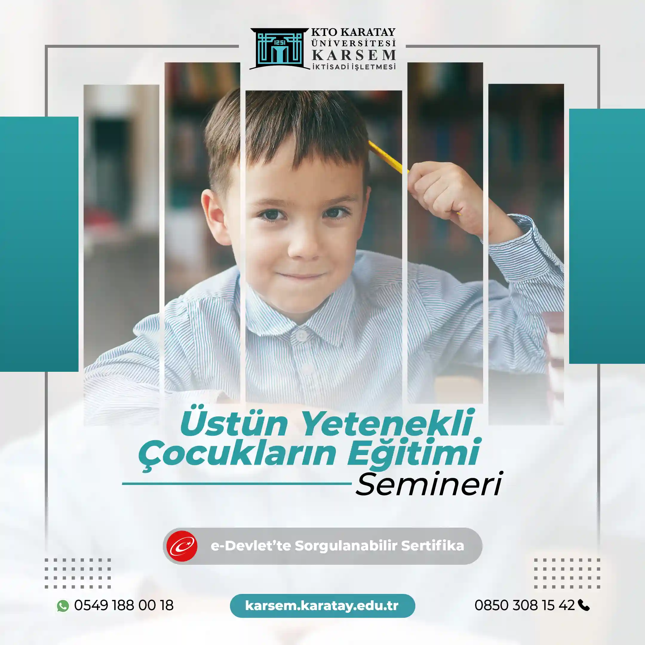 Üstün Yetenekli Çocukların Eğitimi Semineri