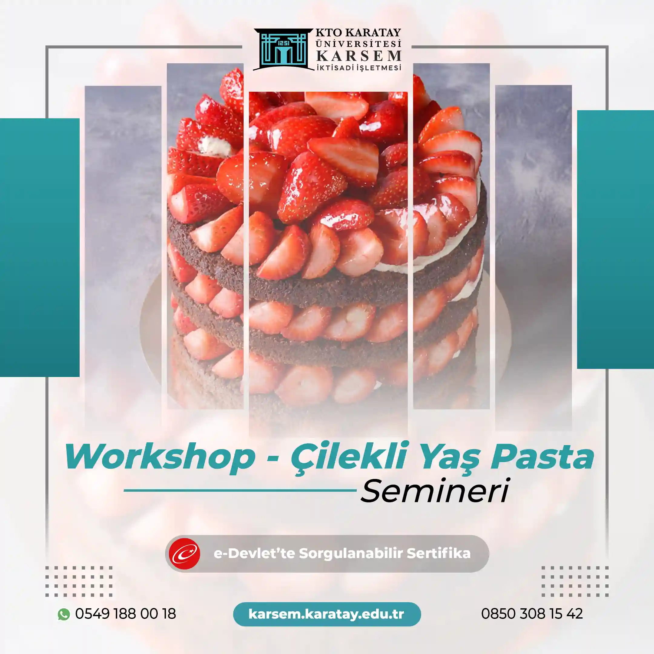 Workshop - Çilekli Yaş Pasta Semineri