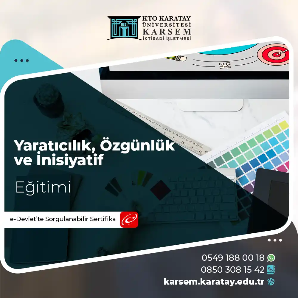 Yaratıcılık, Özgünlük ve İnisiyatif Eğitimi Sertifika Programı