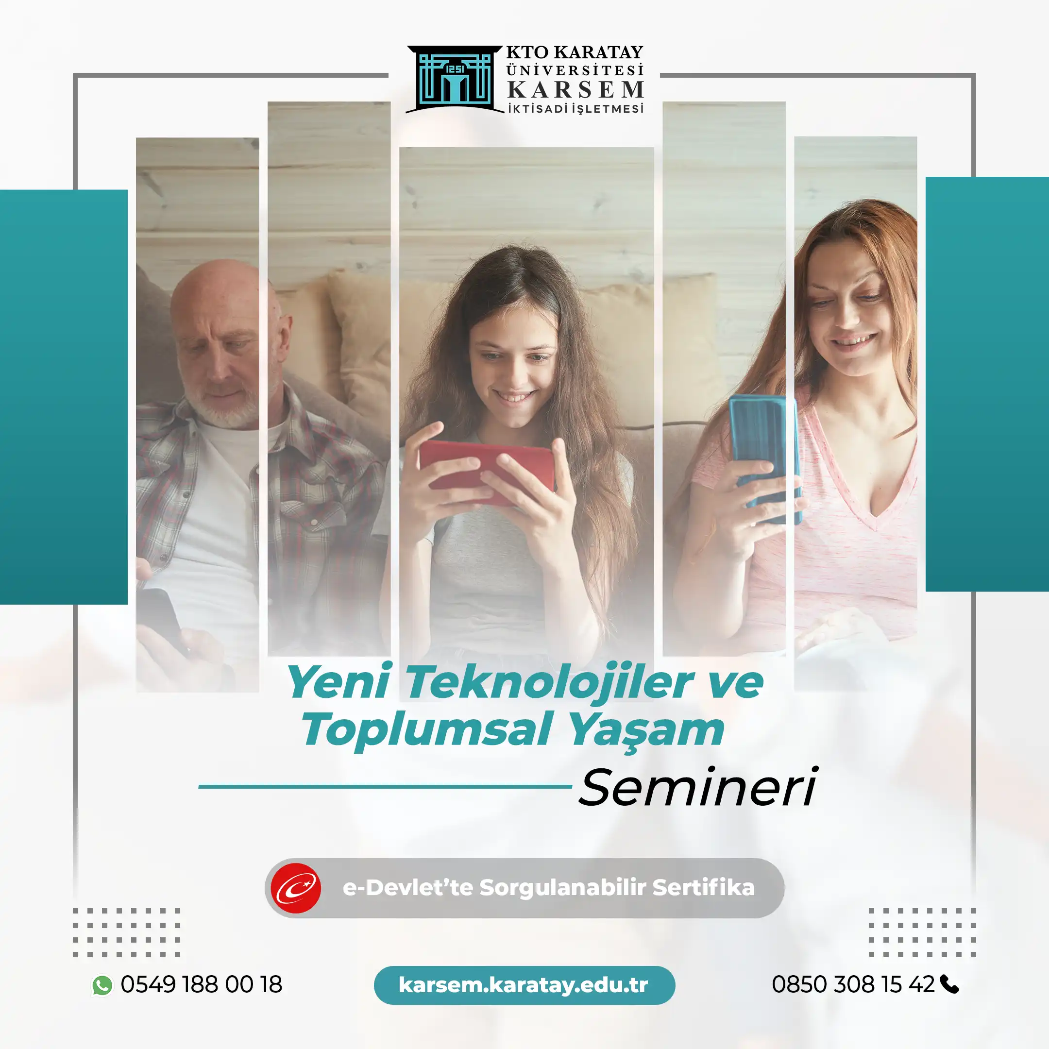 Yeni Teknolojiler ve Toplumsal Yaşam Semineri