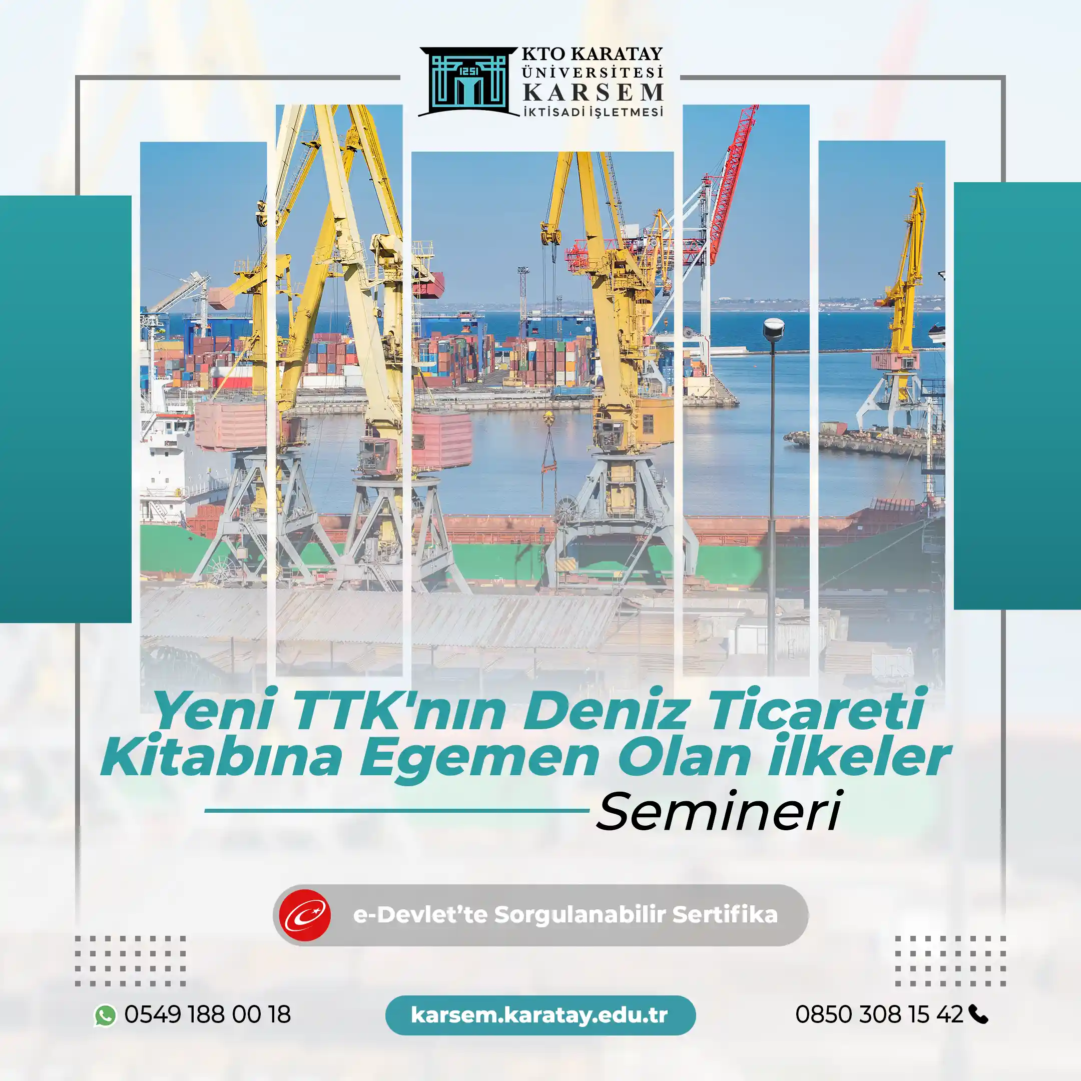 Yeni TTK'nın Deniz Ticareti Kitabına Egemen Olan ilkeler Semineri