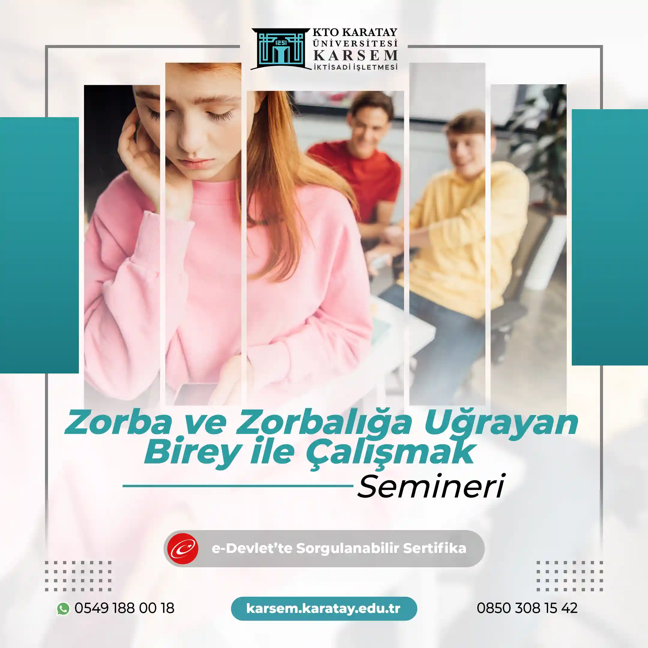 Zorba ve Zorbalığa Uğrayan Birey ile Çalışmak Semineri