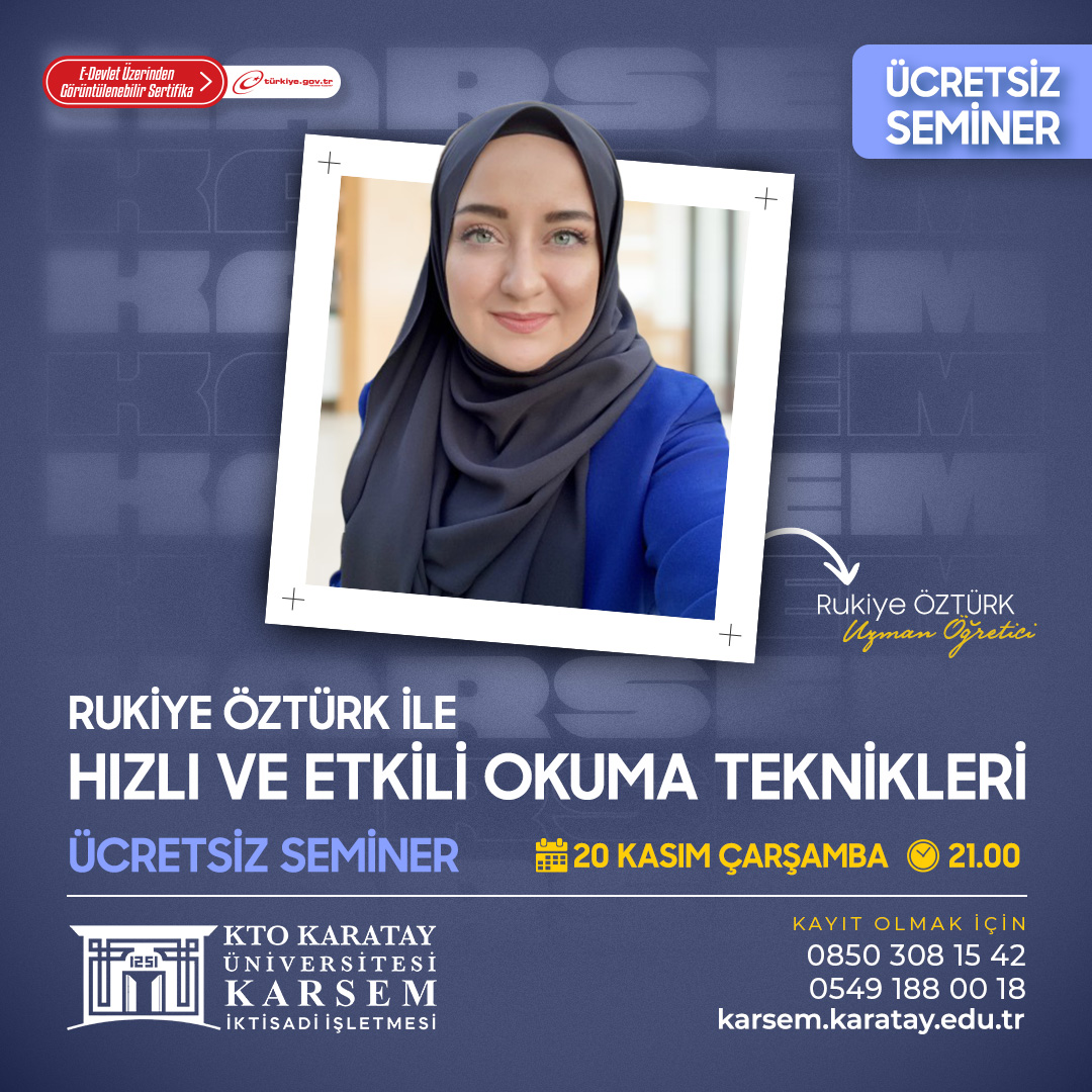 Rukiye ÖZTÜRK ile Hızlı ve Etkili Okuma Teknikleri Seminer Programı